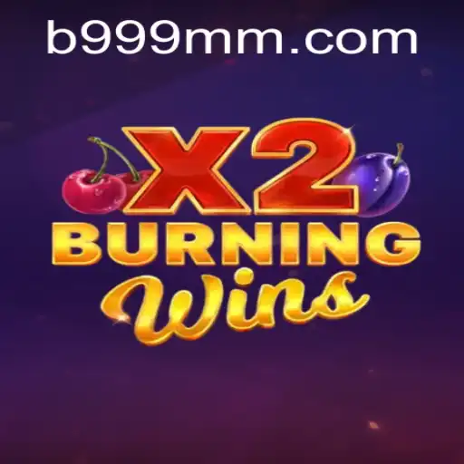 Exploring the Exciting World of BurningWinsX2: A Deep Dive into the Game's Features and Mechanics